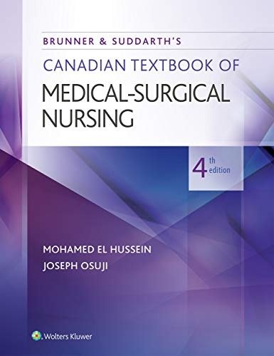 Downloadable Test Bank – Brunner & Suddarth’s Canadian Textbook of Medical-Surgical Nursing