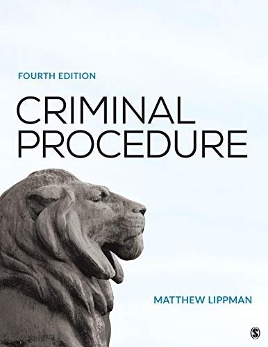 Test Bank Criminal Procedure by Lippman