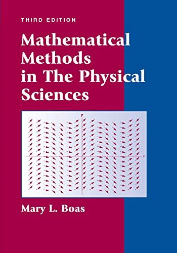 Solutions Manual – Mathematical Methods in the Physical Sciences