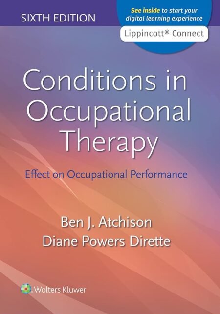 Test Bank Atchison’s Conditions in Occupational Therapy