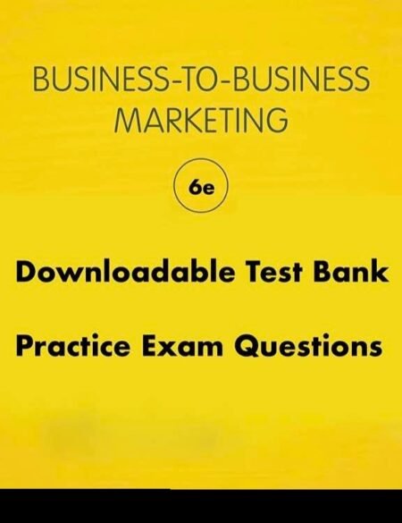 Downloadable Test Bank Business-to-Business Marketing, Brennan 6e