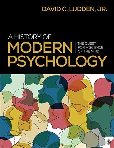 Downloadable Test Bank A History of Modern Psychology by Ludden