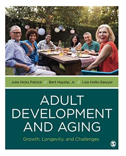 Downloadable Test Bank – Adult Development and Aging by Julie Hicks Patrick