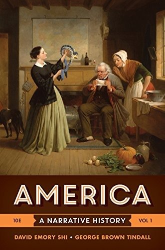 Downloadable Test Bank – America: A Narrative History by Shi