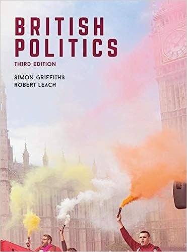 Downloadable Test Bank British Politics by Simon Griffiths 3rd edition
