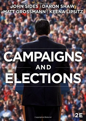 Downloadable Test Bank – Campaigns & Elections by john Sides 2nd edition