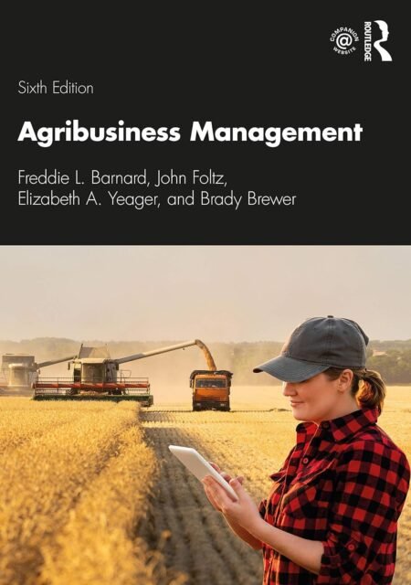 Agribusiness Management by Barnard 6e