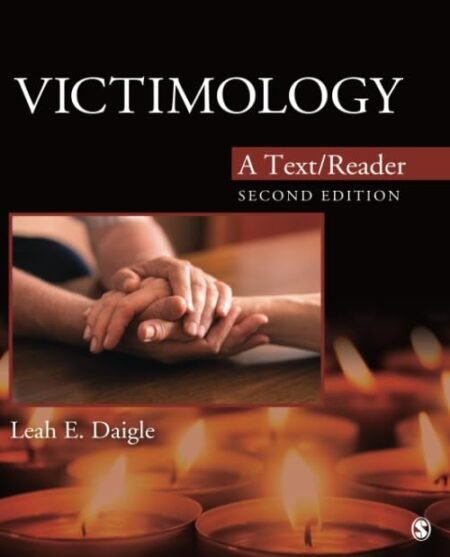 Downloadable Test Bank Victimology A Text/Reader by Daigle 2e