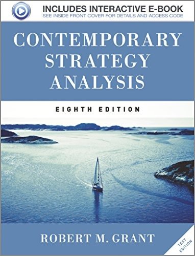 Downloadable Test Bank Contemporary Strategy Analysis by Grant
