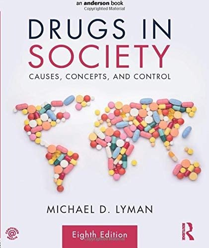 Downloadable Test Bank Drugs in Society by Lyman 8e