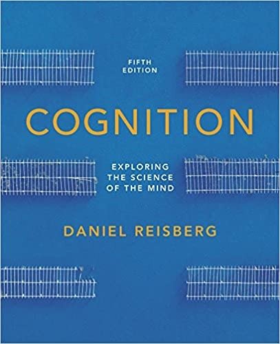 Downloadable Test Bank Cognition: Exploring the Science of the Mind by Reisberg