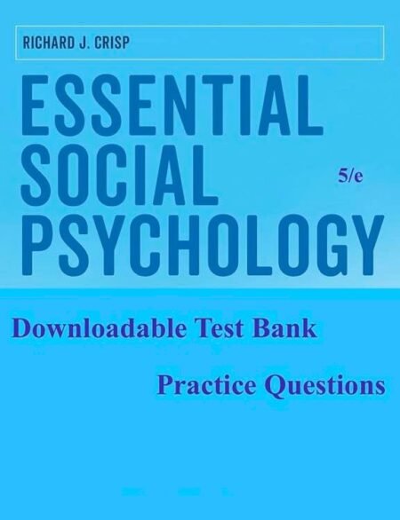 Downloadable Test Bank Essential Social Psychology, Crisp, 5e