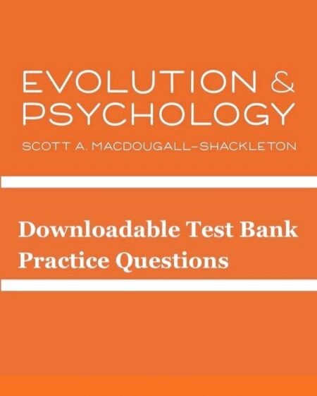 evolution-psychology-macdougall-shackleton-test-bank