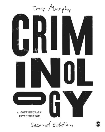 Downloadable Test Bank Criminology A Contemporary Introduction by Murphy 2e