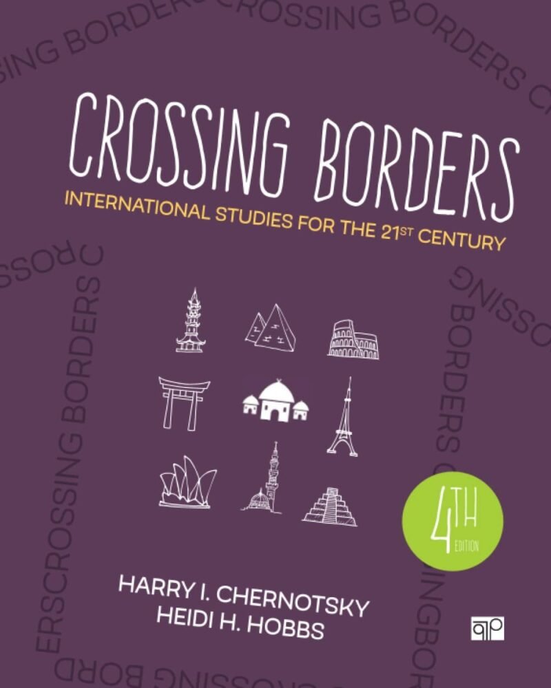 Downloadable Test Bank Crossing Borders by Chernotsky 4e