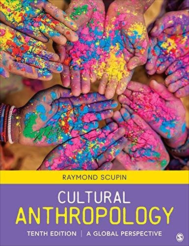 Downloadable Test Bank Cultural Anthropology: A Global Perspective by Raymond Urban Scupin 10/e
