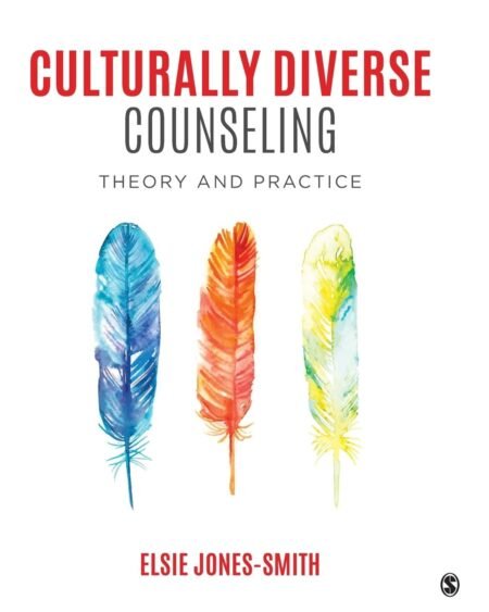 Downloadable Test Bank Culturally Diverse Counseling by Jones-Smith