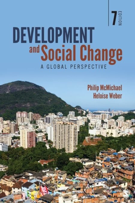 Downloadable Test Bank Development and Social Change by McMichael 7e