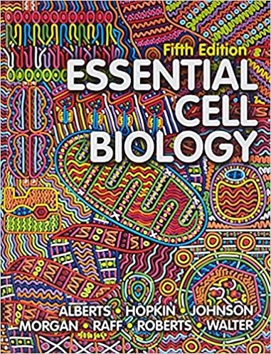 Downloadable Test Bank Essential Cell Biology by Bruce Alberts 5th Edition
