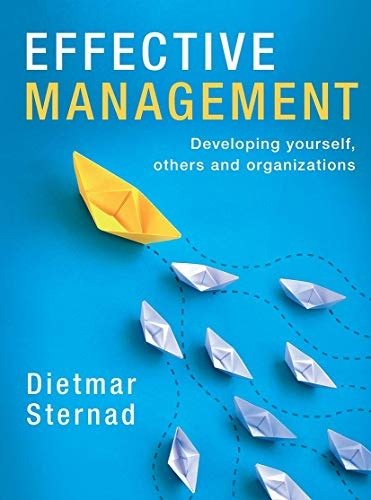 Downloadable Test Bank Effective Management by by Dietmar Sternad